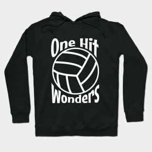 One Hit Wonders Hoodie